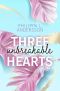 [Miami Rebels 03] • Three unbreakable Hearts